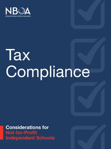 Cover of Tax Compliance Considerations for Not-for-Profit Independent Schools (nonmember price)