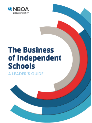Cover of The Business of Independent Schools: A Leader’s Guide (member price)
